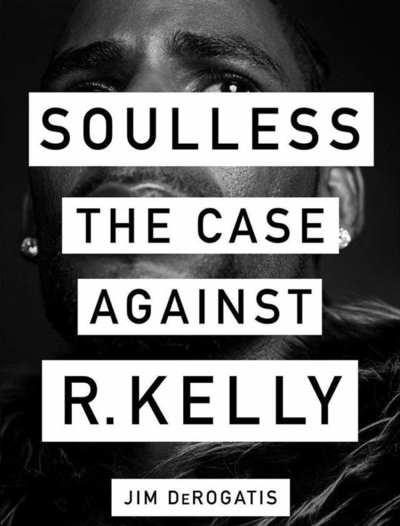 Jim DeRogatis Details R Kelly's History