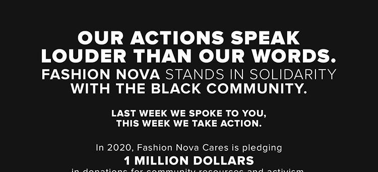 Fashion Nova Cares Donated $1 Million  In Donations For Community Resources and Activism