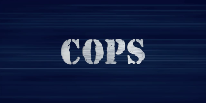 'Cops' Revival Gets Premiere Date At Fox Nation
