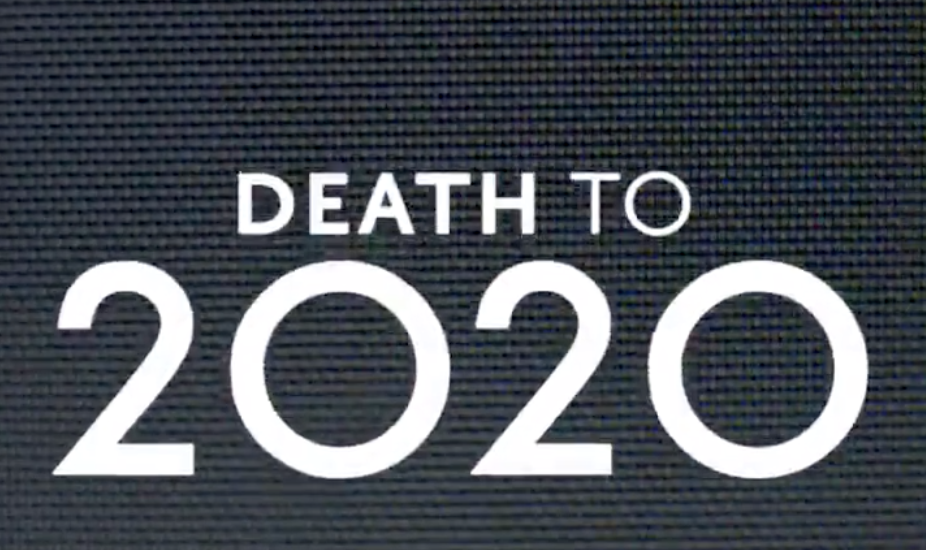 Death to 2020