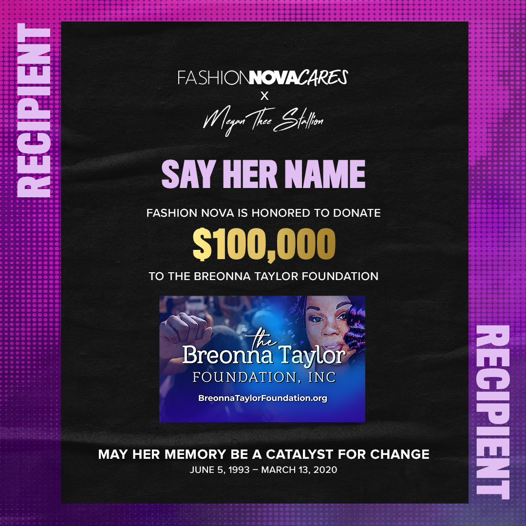 Fashion Nova Donates $100K To The Breonna Taylor Foundation