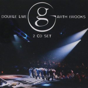 Garth Brooks- Double Live