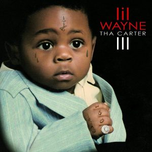 Lil Wayne- Tha Carter III