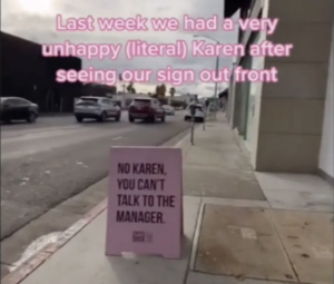 Karen sign outside L.A. shop.