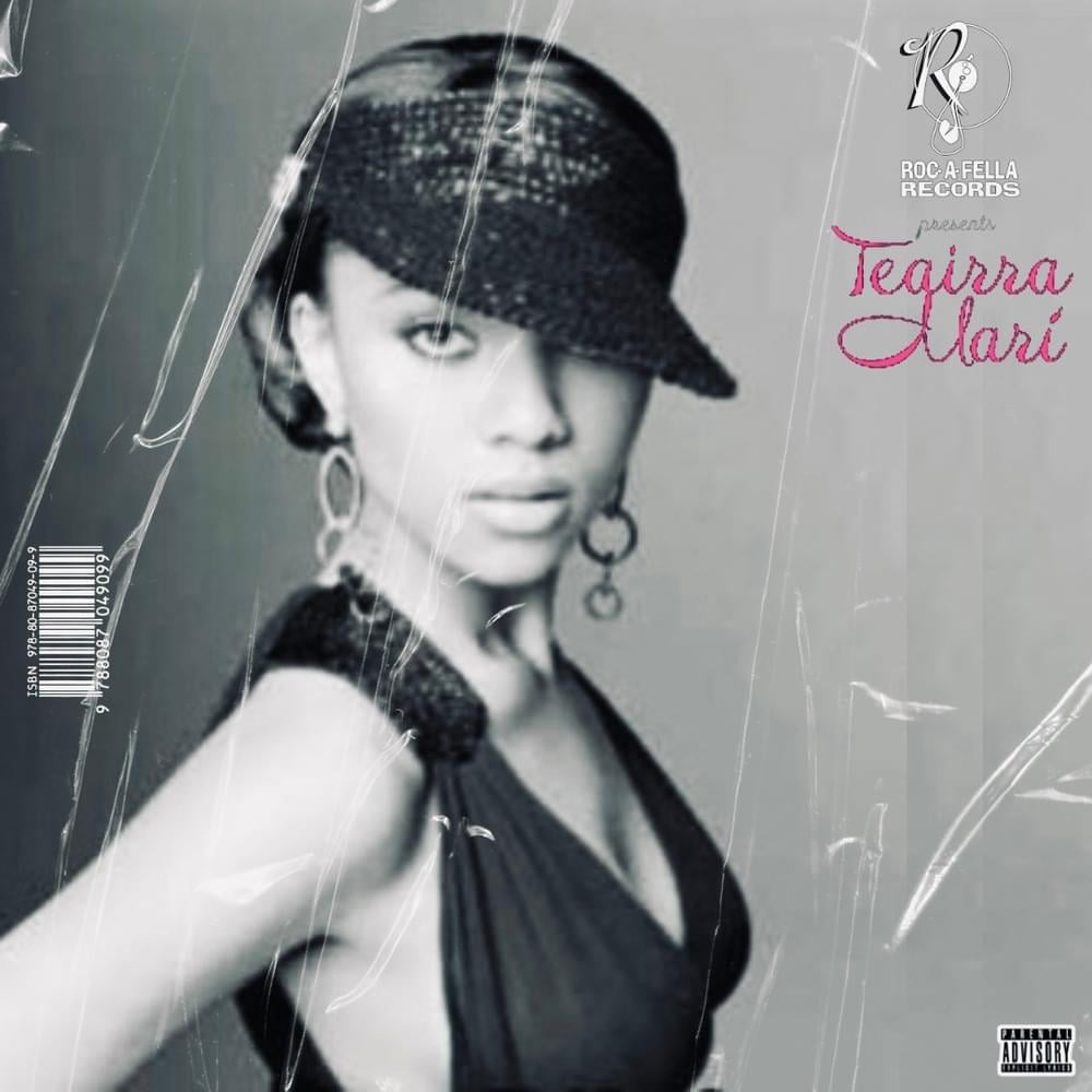 Teairra Mari - Rocafella Presents Teairra Mari