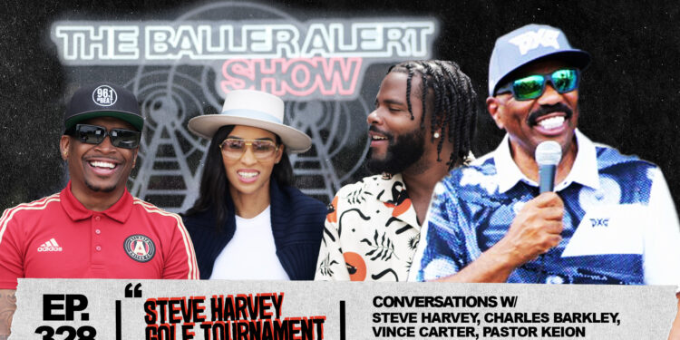 Vince Carter, Angie Martinez, Pastor Keion Henderson, and More Join the Baller Alert Show at Steve Harvey Golf Charity Classic