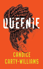 "Queenie" by Candice Carty-Williams - Baller Alert "Queenie" by Candice Carty-Williams