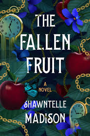 “The Fallen Fruit” by Shawntelle Madison - Baller Alert “The Fallen Fruit” by Shawntelle Madison