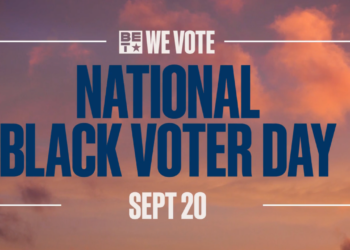 BET Prepares for 5th Annual National Black Voter Day, Mobilizing Black Voters Nationwide
