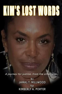 Kim’s Lost Words: A Journey for Justice