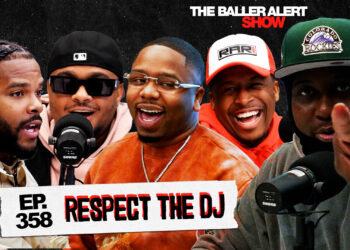 Lil Wayne’s DJ T. Lewis, 6lack’s DJ Tonee, and Latto’s DJ Von Share Their Journeys, Challenges, and Secrets to Success on the Baller Alert SHow