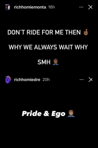 Instagram story slide: black background with white uppercase text—'DON'T RIDE FOR ME THEN' with a fist emoji, 'WHY WE ALWAYS WAIT WHY' and 'SMH' with a facepalm emoji, then 'Pride & Ego' text with emoji.