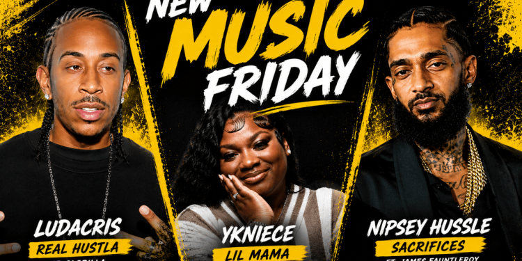 Ballerific Music: New Music Drops To Start Your Weekend From Ludacris, YKNIECE, Nipsey Hussle, And More