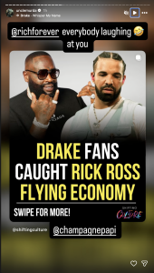 Promo graphic featuring two men posing; bold text says 'DRAKE FANS CAUGHT RICK ROSS FLYING ECONOMY' with social handles @shiftingculture and @champagnepapi