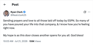 - Baller Alert Post screenshot of Ryan Clark's tweet about ESPN layoffs, expressing prayers, support, and hope, with timestamp and 159K views (blue verification badge visible).