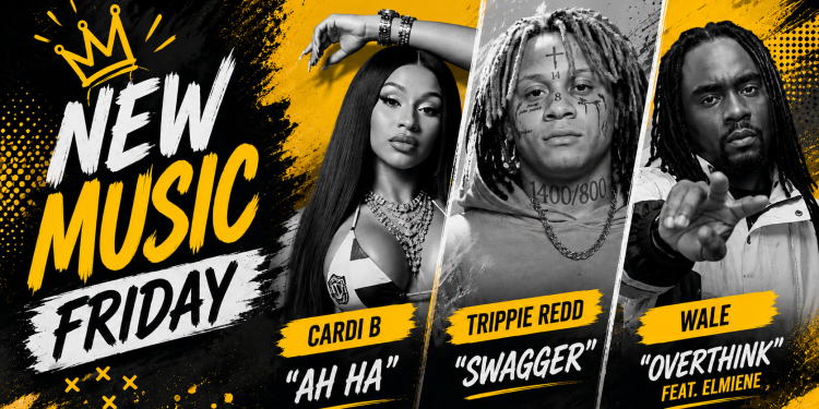 Ballerific Music: New Music Drops To Start Your Weekend From Cardi B, Trippie Redd, Wale, And More