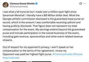 Screenshot of a tweet by Claressa Shields stating she earned over  million for the Savannah Marshall fight, detailing guaranteed purse, total earnings, and privacy notes, with hashtags #Claressashields #Gwoat #wynrecords.