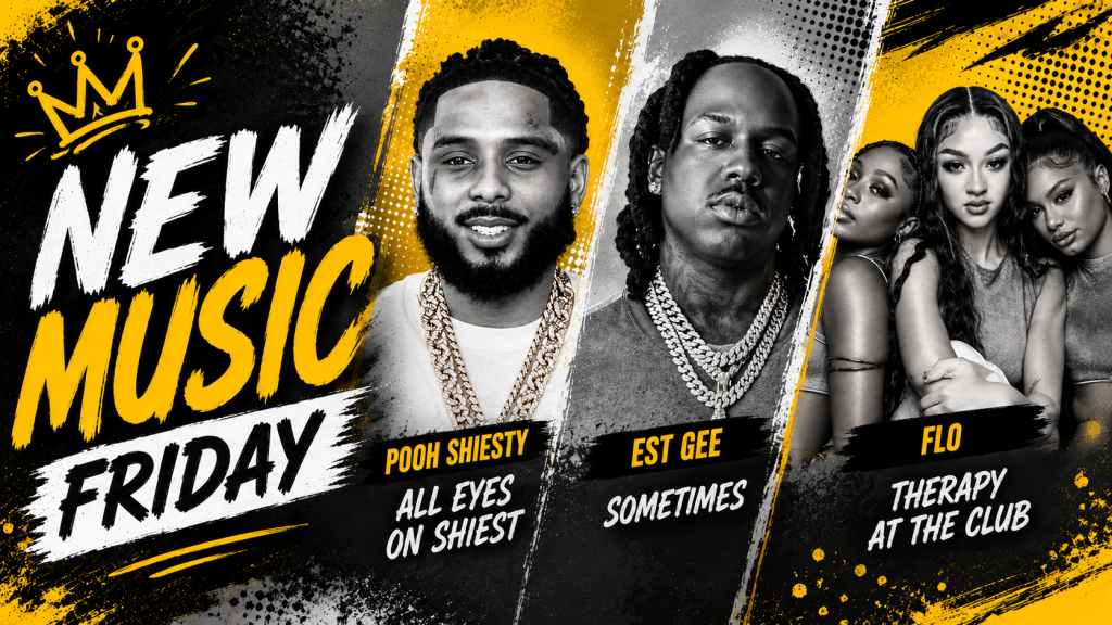 Ballerific Music: New Music Drops To Start Your Weekend From Pooh Shiesty, EST Gee, FLO, And More