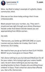 Tweet by Laura Loomer on X attacking Joy Reid and displaying racist, anti-Black rhetoric.