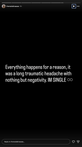 Screenshot 2026-09-08 at 111228 AM - Baller Alert Black screen with a white text quote: 'Everything happens for a reason, it was a long traumatic headache with nothing but negativity. IM SINGLE ∞'