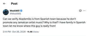 Tweet from MeekMill questioning Akademiks' origin, timestamp 2:14 PM Oct 28, 2026, with 11.4K views