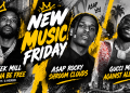 Promotional banner for New Music Friday with Meek Mill, A$AP Rocky, and Gucci Mane, featuring bold yellow graffiti text and grayscale portraits.
